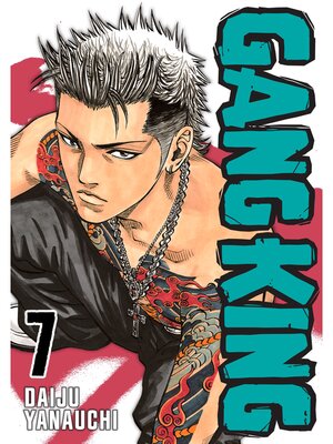 cover image of Gang King, Volume 7